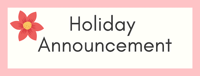 Holiday Announcement in January 2023
